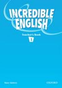 Incredible English Level 1 Teachers Book